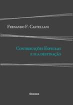 Contribuicoes especiais e sua destinacao - NOESES Contribuicoes especiais e sua destinacao - NOESES