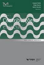 Contribuiçoes especiais -vol. 1 - FGV EDITORA