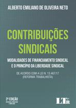 Contribuicoes sindicais - modalidades de financiamento sindical e o princip - LTR