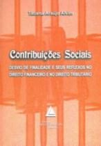 Contribuições Sociais: Desvio de Finalidade e Seus Reflexos - LIVRARIA DO ADVOGADO