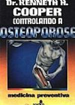 Controlando a Osteoporose