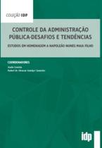 Controle da Administracao Publica-desafios e Tendencias: Estudos em Homenag Controle da Administracao Publica-desafios e Tendencias: Estudos em Homenag