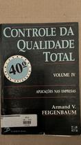 Controle Da Qualidade Total - V. 4 Controle Da Qualidade Total - V. 4