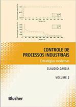 Controle de processos industriais - vol. 2