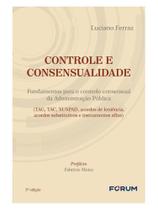 Controle e consensualidade Controle e consensualidade