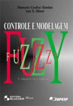 Controle e modelagem fuzzy