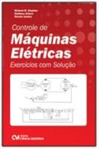 Controle Máquinas Elétricas - Exercicios Com Solução Controle Máquinas Elétricas - Exercicios Com Solução