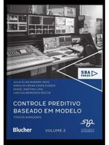 Controle preditivo baseado em modelo - vol. 2