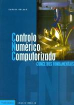 Controlo Numérico Computorizado - Conceitos Fundamentais