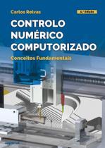 Controlo Numérico Computorizado - Conceitos Fundamentais
