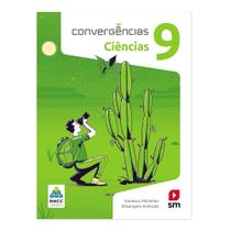 Convergências Ciências 9 Ano - Editora SM