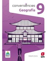 Convergências Geografia 9 Ed 2019 - Bncc