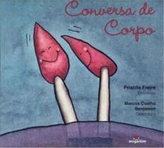 Conversa de corpo - MIGUILIM