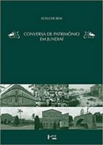 Conversa de patrimonio em jundiai