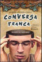 Conversa Franca - - Sintonia