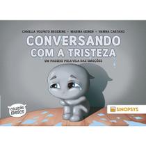 Conversando com A tristeza um passeio pela vila das Emoções