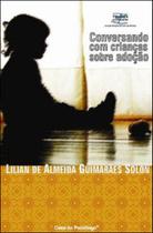 Conversando com crianças sobre adoção - ARTESA EDITORA Conversando com crianças sobre adoção - ARTESA EDITORA