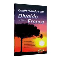 Conversando com Divaldo Pereira Franco - FEP