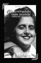 Conversando Com Mamãe