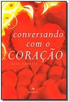 Conversando com o coracao - MAGNITUDDE - LUMEN EDITORIAL