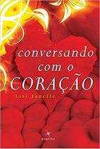 Conversando com o Coração