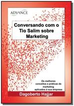 Conversando com o tio salim sobre marketing - CLUBE DE AUTORES