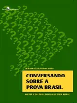 Conversando sobre a prova brasil - PACO EDITORIAL
