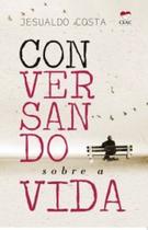 Conversando Sobre a vida - CEAC