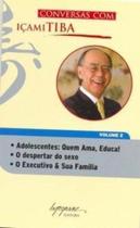 Conversas com icami tiba vol.2 - livro de bolso - INTEGRARE