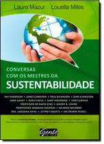Conversas com os Mestres da Sustentabilidade