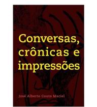 Conversas, Crônicas e Impressões