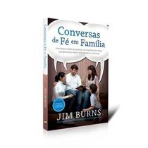 Conversas De Fé Em Família - Mark Holman - 4286