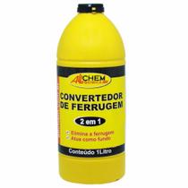Convertedor de Ferrugem Allchem 2 em 1 1l