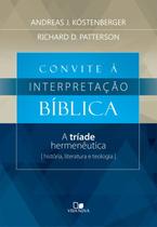 Convite à Interpretação Bíblica - Vida Nova