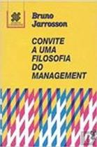 Convite A Uma Filosofia Do Management - 1ª