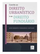 Convite Ao Direito Urbanístico e ao Direito Fundiário - PILLARES