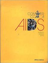 Conviver com a aids - SCIPIONE (DIDATICOS) - GRUPO SOMOS k12 Conviver com a aids - SCIPIONE (DIDATICOS) - GRUPO SOMOS k12