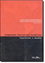 Cooperação Internacional Acadêmica Cooperação Internacional Acadêmica