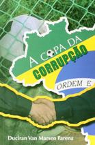 Copa da Corrupção, A
