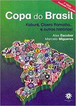 Copa do Brasil - Kabure, Cicero Ramalho e Outras Historias