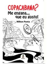 Copacabana me engana. que eu gosto!