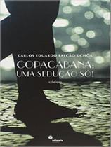 Copacabana uma sedução só - ODISSEIA Copacabana uma sedução só - ODISSEIA