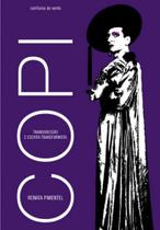 COPI: Transgressão e Escrita Transformista