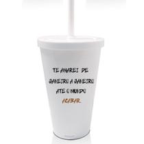 Copo Com Tampa E Canudo Branco - Até O Mundo Acabar Copo Com Tampa E Canudo Branco - Até O Mundo Acabar