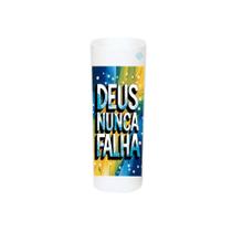 Copo Long Drink Deus Nunca Falha Mensagem de Fé Estampada em Alta Definição