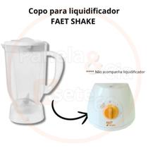Copo para liquidificador FAET SHAKE - Sield Toplink