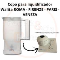 Copo para liquidificador WALITA ROMA - FIRENZE - MILANO - VENEZA