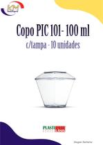 Copo PIC 101 c/tampa 100 ml c/10 unid. - Plastilânia - mousse, sobremesa, doces (3814)
