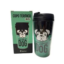 Copo Plástico Térmico Dog 200 ml Verde Cachorro Frase Livre BPA Presente Criativo - BrasFoot