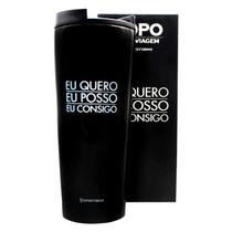 Copo Tumbler 400ML Eu Quero Eu Posso Eu Consigo - Zona Criativa